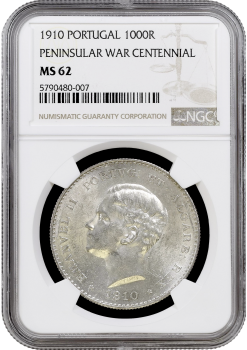 Португалия 1000 рейсов 1910 г., NGC MS62, "100 лет Пиренейской войне"