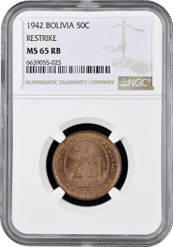 Боливия 50 сентаво 1942 г., NGC MS65 RB RESTRIKE, "Республика Боливия (1870 - 1963)"