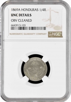 Гондурас 1/4 реала 1869 г. A, NGC UNC Det., "Песо (pre-decimal) (1862 - 1871)"