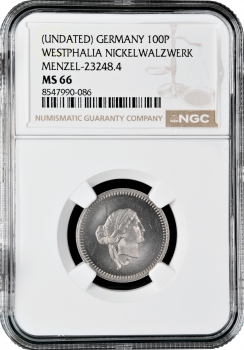 Германия 100 пфеннигов ND (1871 г.), NGC MS66, "Вестфальский никелевый пробник" Top Pop 1/0