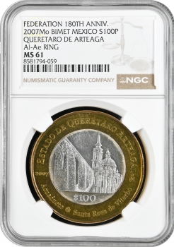 Мексика 100 песо 2007 р., NGC MS61, "180 років Федерації - Керетаро Артеага"