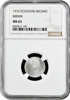 Еквадор 1 десимо 1915 BIRMm, NGC MS63, "Республіка Еквадор (1872 - 1918)"