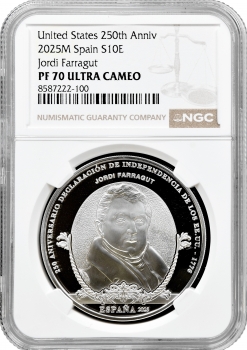 Іспанія 10 євро 2025 р. M, NGC PF70 UC, "250-річчя США - Жорді Фаррагут"