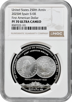 Іспанія 10 євро 2025 р. M, NGC PF70 UC, "250-річчя США – Перший американський долар"