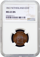 Нидерланды 1 цент 1863 г., NGC MS65 BN, "Король Виллем III (1849 - 1890)" Top Pop