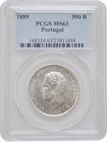 Португалия 500 рейсов 1889 г., PCGS MS63, "Король Луиш I (1861 - 1889)" Top Pop