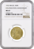 Бразилия 500 рейсов 1932 г., NGC MS67, "400 лет колонизации Бразилии" Top Pop