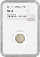 Франция 1/4 франка 1817 г. A, NGC MS63, "Король Людовик XVIII (1815 - 1824)"