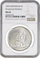 Швейцария 5 франков 1874 г., NGC MS64, "Стрелковый фестиваль в Санкт-Галлене"