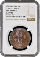 Бельгия 10 сантимов 1832 г., NGC UNC Details, "Король Леопольд I (1832 - 1865)"