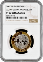 Великобритания 2 фунта 2007 г., NGC PF67 UC, "300 лет "Акту Объединения" Англии и Шотландии"