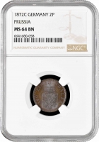 Пруссия 2 пфеннига 1872 г. С, NGC MS64 BN, "Король Вильгельм I (1861 - 1888)" Top Pop 1/0