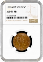 Испания 5 сентимо 1879 г. OM, NGC MS64 RB, "Король Альфонсо XII (1874 - 1885)"