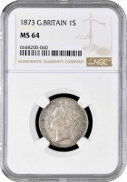Великобритания 1 шиллинг 1873 г., NGC MS64, "Королева Виктория (1838 - 1901)"
