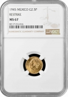 Мексика 2.5 песо 1945 г., NGC MS67 RESTRIKE, "Мексиканские Соединённые Штаты (1905 - 1969)"