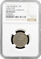 Шпіцберген 50 копійок 1946 р., NGC AU Details, "Арктиквугілля (1946 - 2017)"