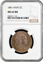 Гаїті 2 сантими 1881 р., NGC MS65 RB, "Республіка Гаїті (1863 - 1985)"