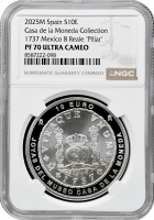 Іспанія 10 євро 2025 р. M, NGC PF70 UC, "Каса де ла Монеда - 8 реалів 1737, "Pillar"