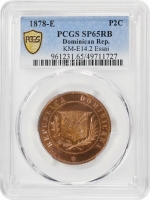 Доминикана 2 сентаво 1878 г. E, PCGS SP65 RB, "Вторая Республика (1863 - 1916)" E14.2 Top Pop